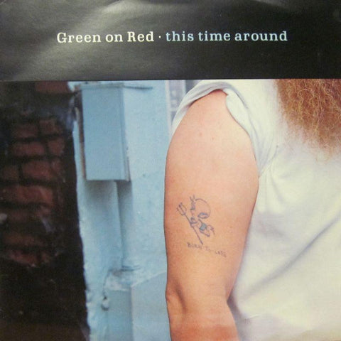 Green On Red-This Time Around-7" Vinyl P/S