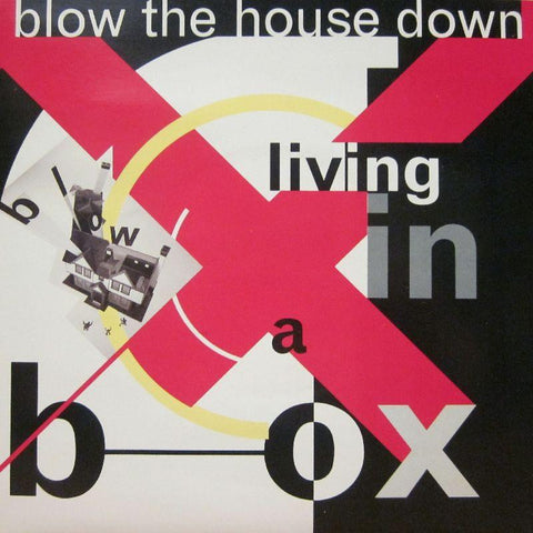 Living In A Box-Blow The House Down-7" Vinyl P/S