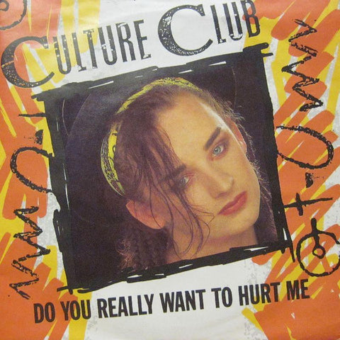 Culture Club-Do You Really Want To Hurt Me-7" Vinyl P/S