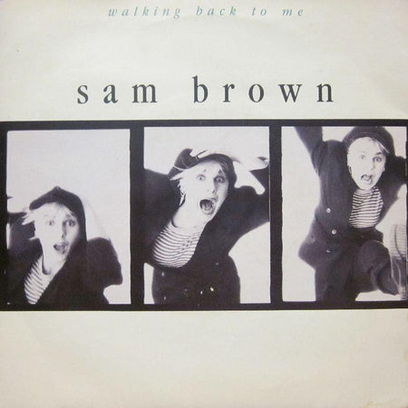 Sam Brown-Walking Back To Me-7" Vinyl P/S
