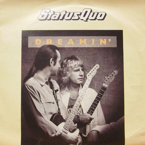 Status Quo-Dreamin'-7" Vinyl P/S