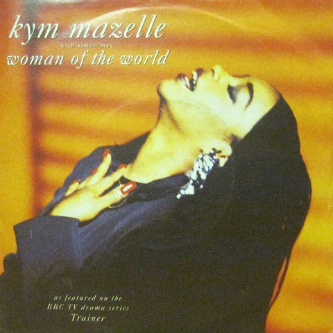 Kym Mazelle-Woman Of The World-7" Vinyl P/S