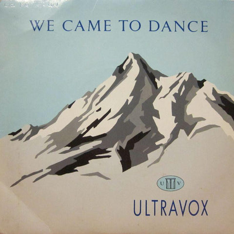 Ultravox-We Came To Dance-7" Vinyl P/S