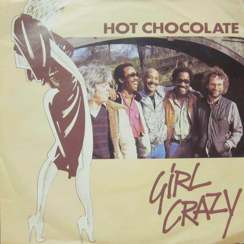 Hot Chocolate-Girl Crazy-7" Vinyl P/S