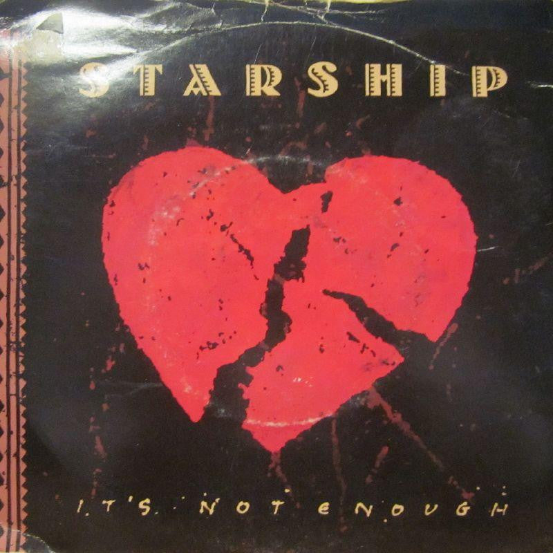 Starship-It's Not Enough-7" Vinyl P/S
