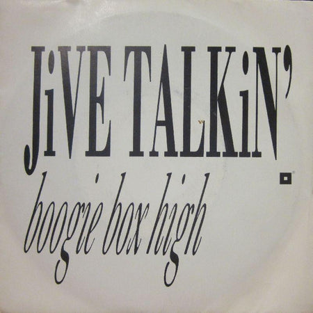 Jive Talkin-Boogie Box High-7" Vinyl P/S