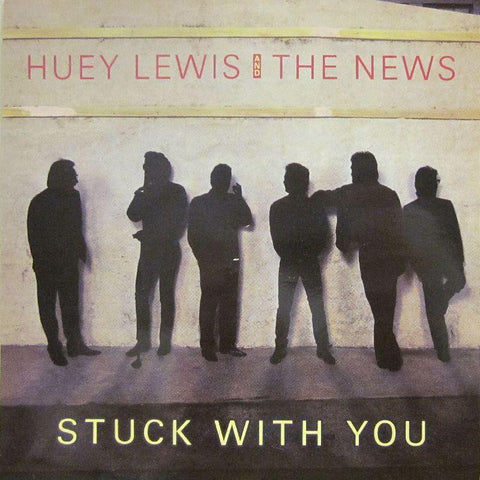 Huey Lewis And The News-Stuck With You-7" Vinyl P/S