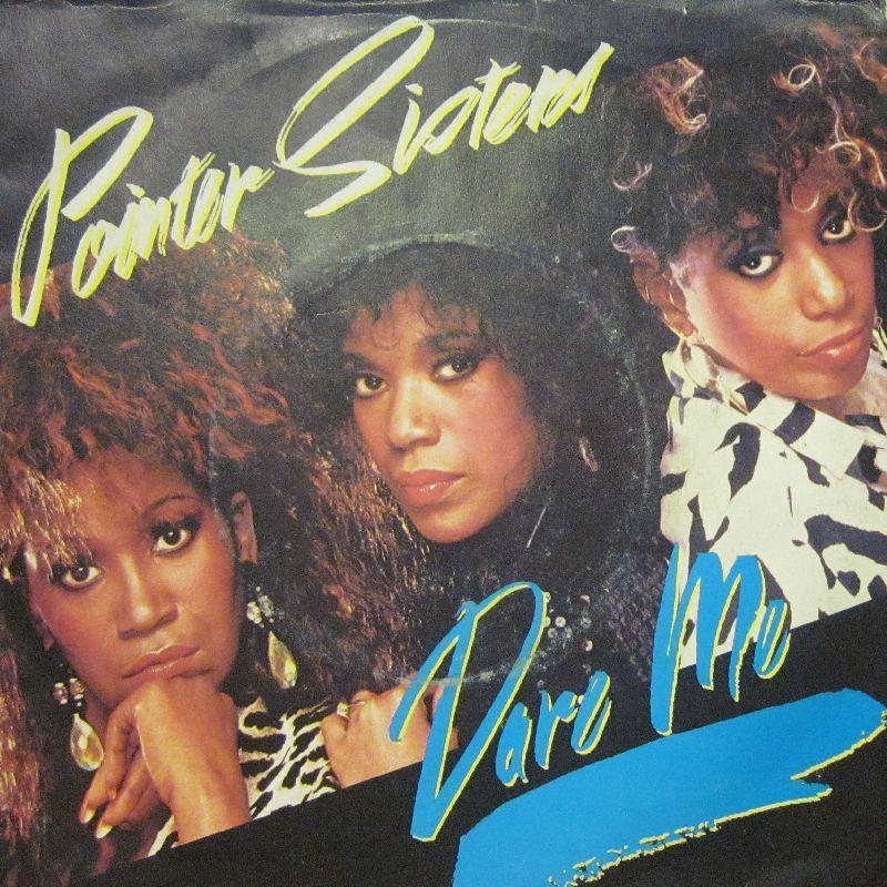 Pointer Sisters-Dare Me-7" Vinyl P/S