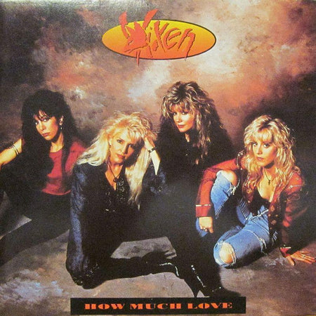 Vixen-How Much Love-7" Vinyl P/S