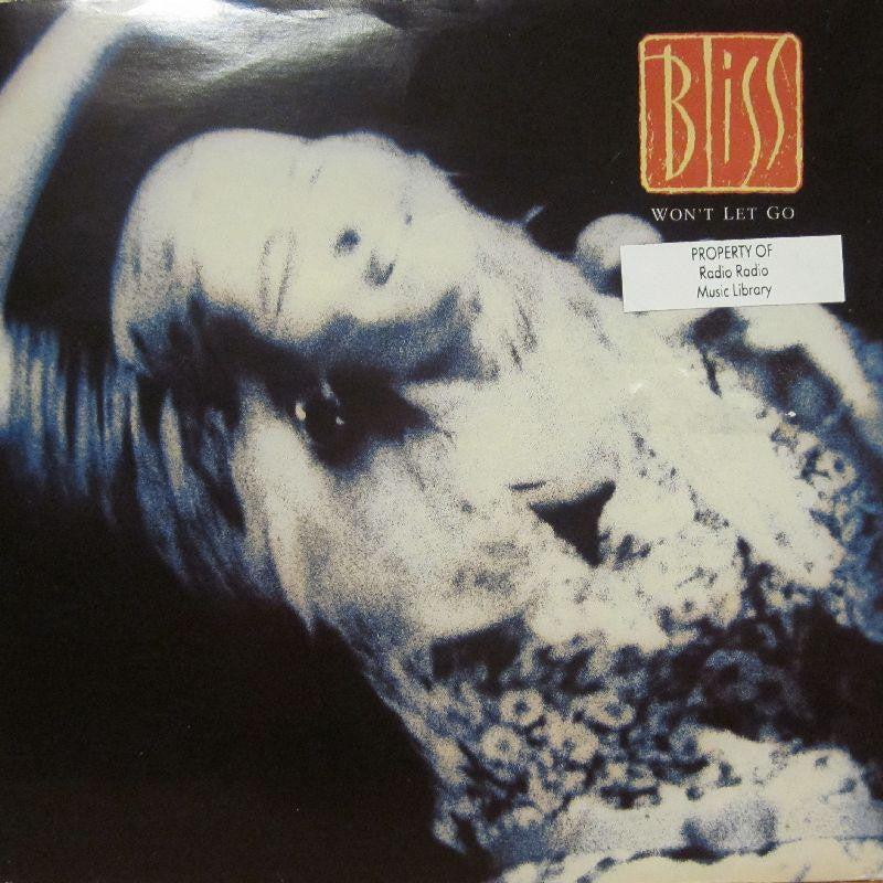 Bliss-Won't Let Go-7" Vinyl P/S