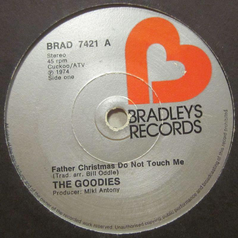 The Goodies-Father Christmas Do Not Touch Me-7" Vinyl