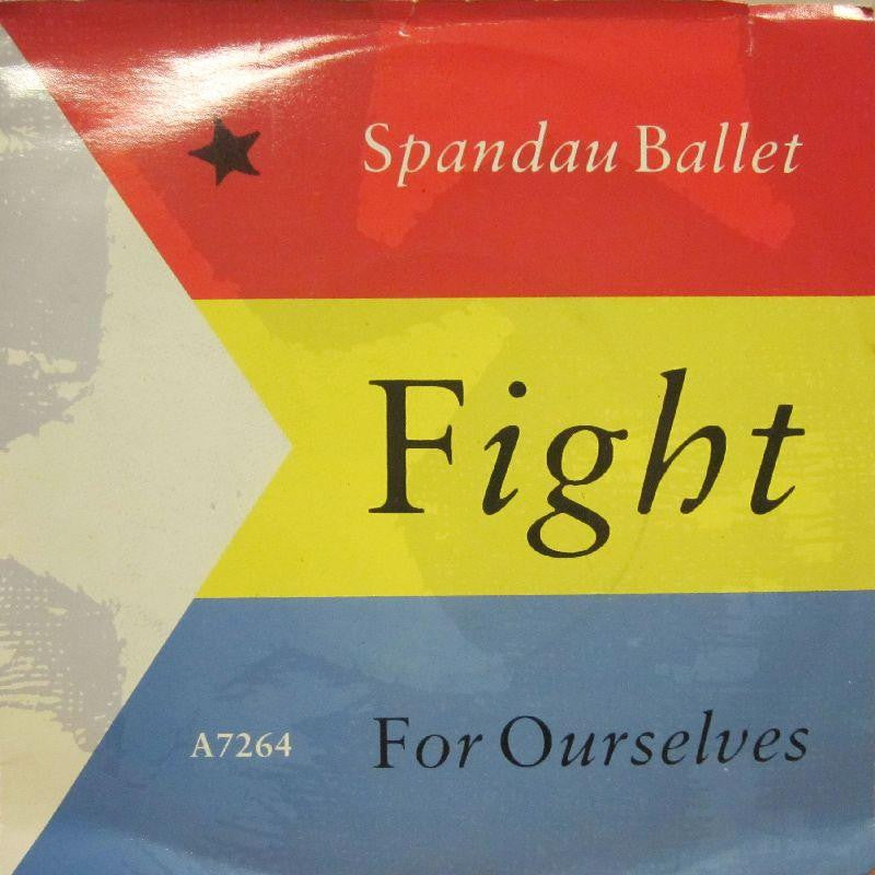 Spandau Ballet-Fight For Ourselves-7" Vinyl P/S