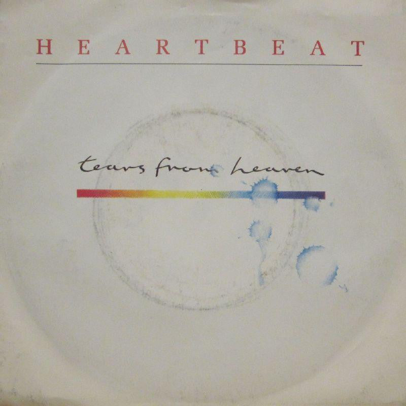 Heartbeat-Tears From Heaven-7" Vinyl P/S