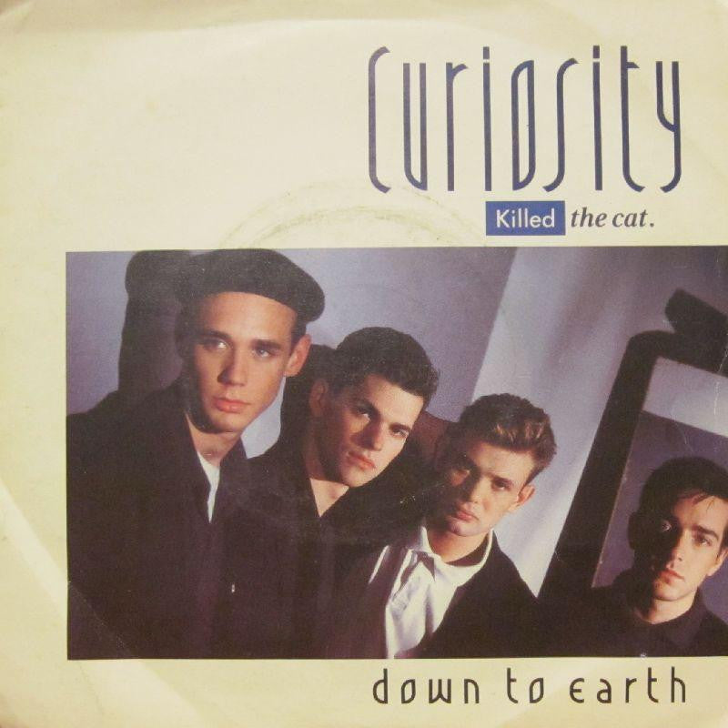 Curiosity Killed The Cat-Down To Earth-7" Vinyl P/S
