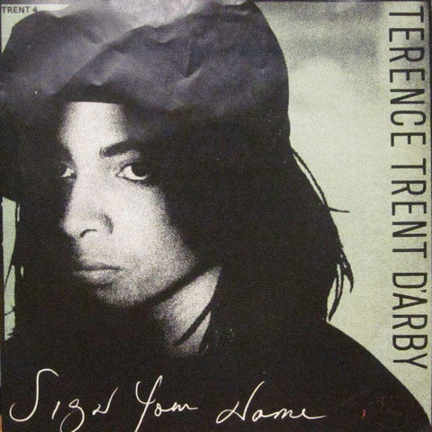 Terence Trent D'Arby-Sign You Name-7" Vinyl P/S