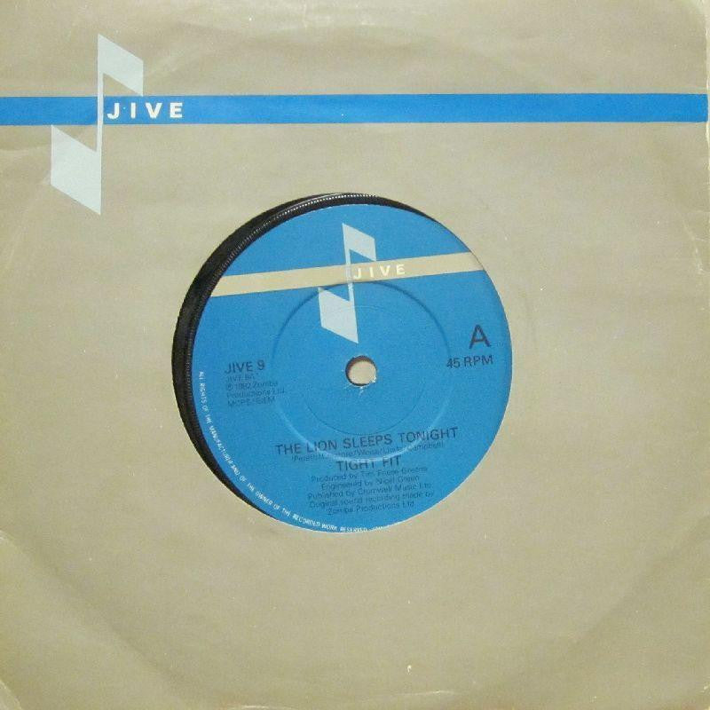 Tight Fit-The Lion Sleeps Tonight-7" Vinyl P/S