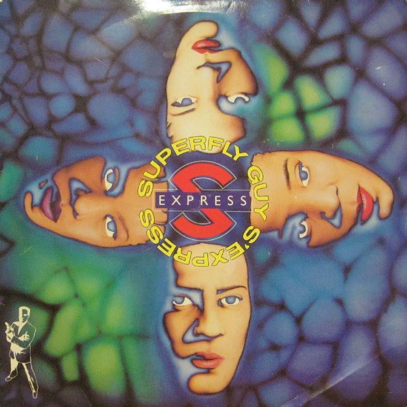 S Express-Superfly Guy-7" Vinyl P/S