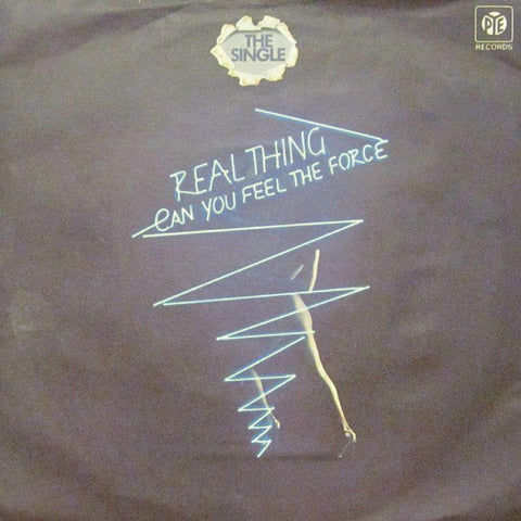 Real Thing-Can You Feel The Force-7" Vinyl P/S