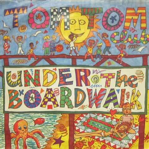 Tom Tom Club-Under The Boardwalk-7" Vinyl P/S