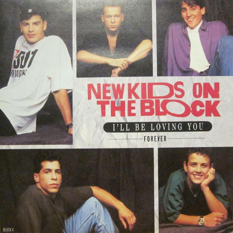 New Kids On The Block-I'll Be Loving You Forever-7" Vinyl P/S