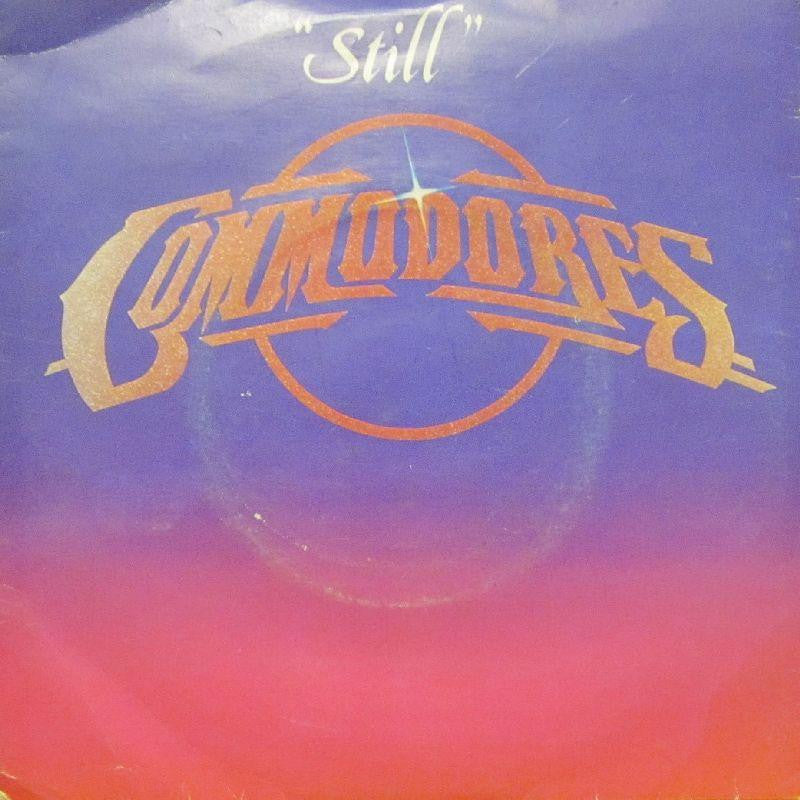 Commodores-Still-7" Vinyl P/S