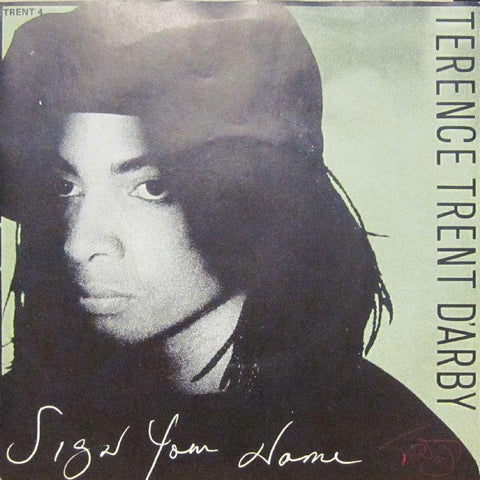 Terence Trent D'Arby-Sign Your Name-7" Vinyl P/S
