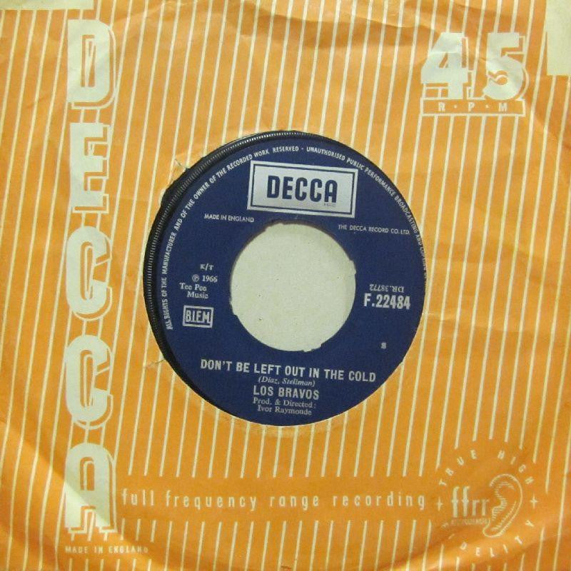 Los Bravos-Don't Be Left Out In The Cold-7" Vinyl