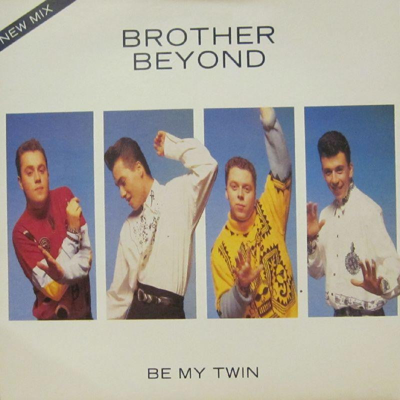 Brother Beyond-Be My Twin-7" Vinyl P/S