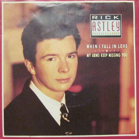 Rick Astley-When I Fall In Love-7" Vinyl P/S