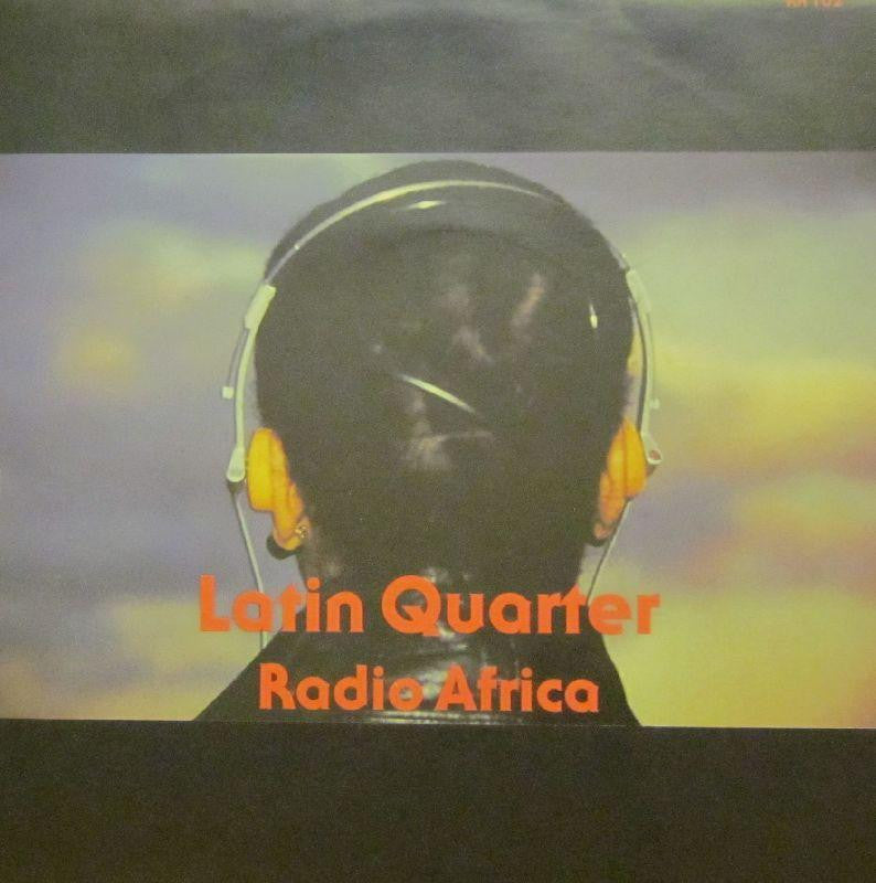 Latin Quarter-Radio Africa-7" Vinyl P/S