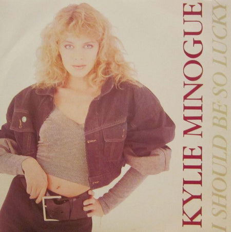 Kylie Minogue-I Should Be So Lucky-7" Vinyl P/S