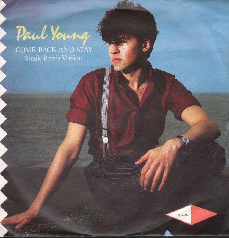 Paul Young-Come Back And Stay-7" Vinyl P/S