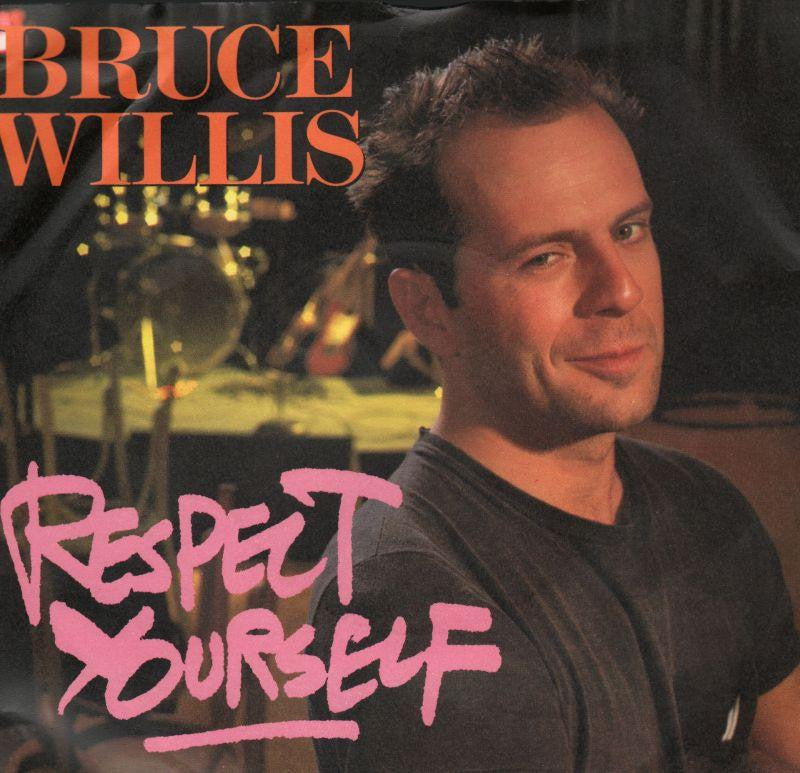 Bruce Willis-Respect Yourself-7" Vinyl P/S