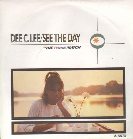 Dee C Lee-See The Day-7" Vinyl P/S