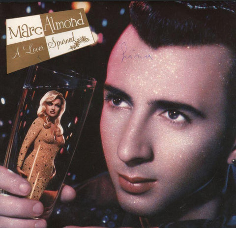 Marc Almond-A Lover Spurned-7" Vinyl P/S