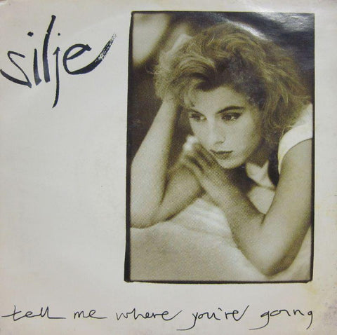 Silje-Tell Me Where You're Going-Lifetime Records-7" Vinyl