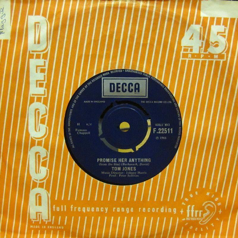 Tom Jones-Promise Her Anything-Decca-7" Vinyl