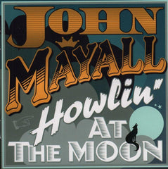John Mayall-Howlin At The Moon-Secret-CD Album