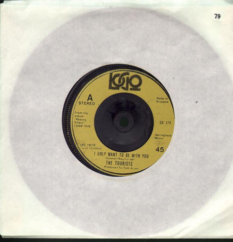 The Tourists-I Only Want To Be With You-7" Vinyl