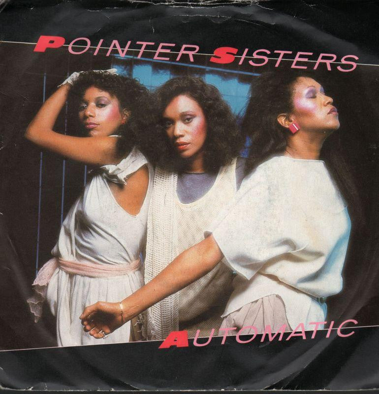 Pointer Sisters-Automatic-7" Vinyl P/S