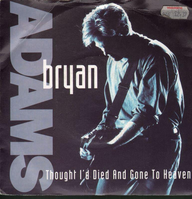 Bryan Adams-Thought I'd Died And Gone To Heaven-7" Vinyl P/S