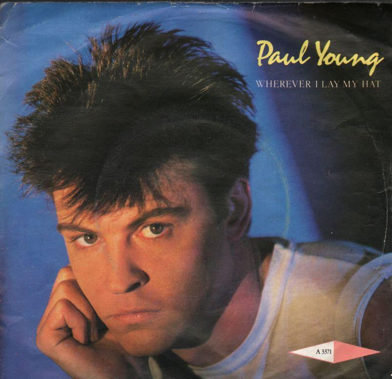 Paul Young-Wherever I Lay My Hat-7" Vinyl P/S
