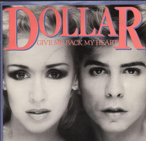 Dollar-Give Me Back My Heart-7" Vinyl P/S