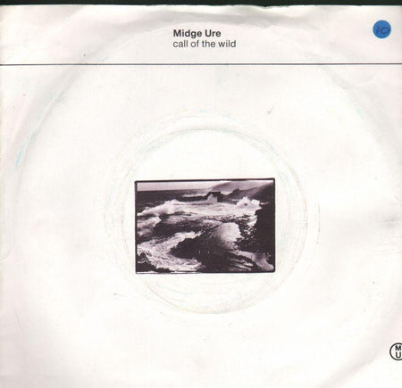 Midge Ure-Call Of The Wild-7" Vinyl P/S