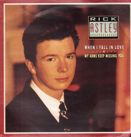 Rick Astley-When I Fall In Love-7" Vinyl P/S