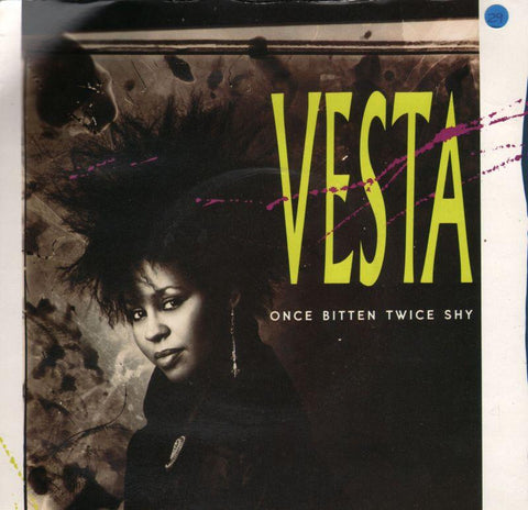 Vesta-Once Bitten Twice Shy-7" Vinyl P/S