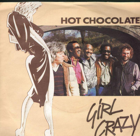 Hot Chocolate-Girl Crazy-7" Vinyl P/S