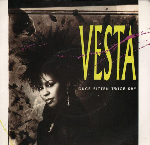 Vesta-Once Bitten Twice Shy-7" Vinyl P/S