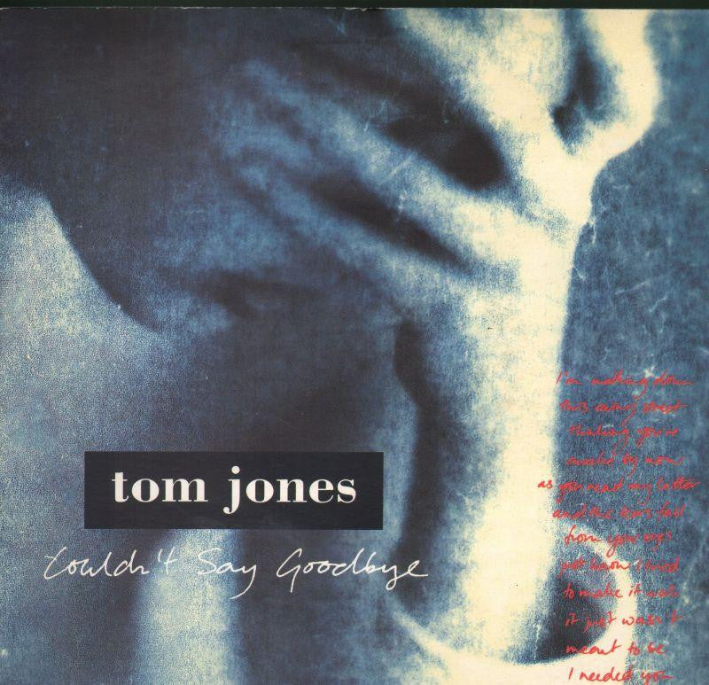 Tom Jones-Couldn't Say Goodbye-7" Vinyl P/S