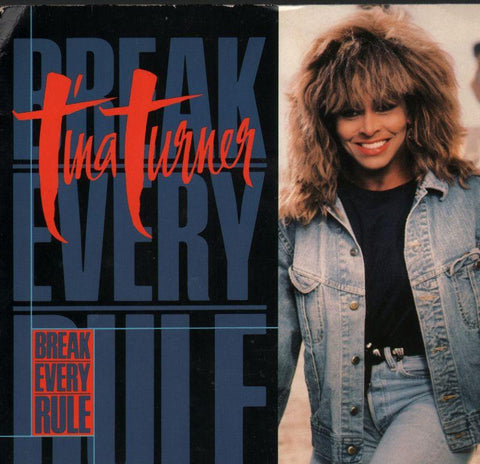 Tina Turner-Break Every Rule-7" Vinyl P/S